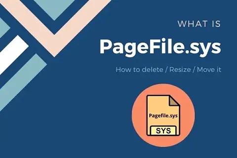 pagefile. sys是什么文件?可以删除吗?